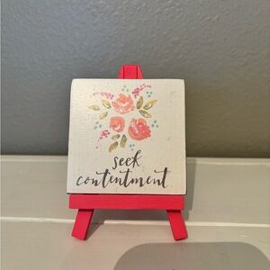 Seek Contentment Easel Sign Primitives By Kathy 5x3.25" Little Art Gallery Desk